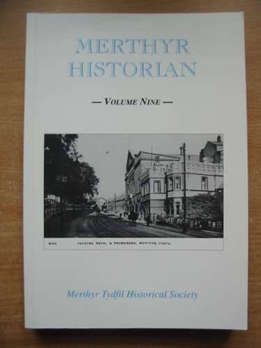 Cover of MERTHYR HISTORIAN VOLUME NINE by T.F. Holley