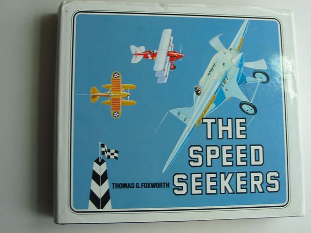 Cover of THE SPEED SEEKERS by Thomas G. Foxworth