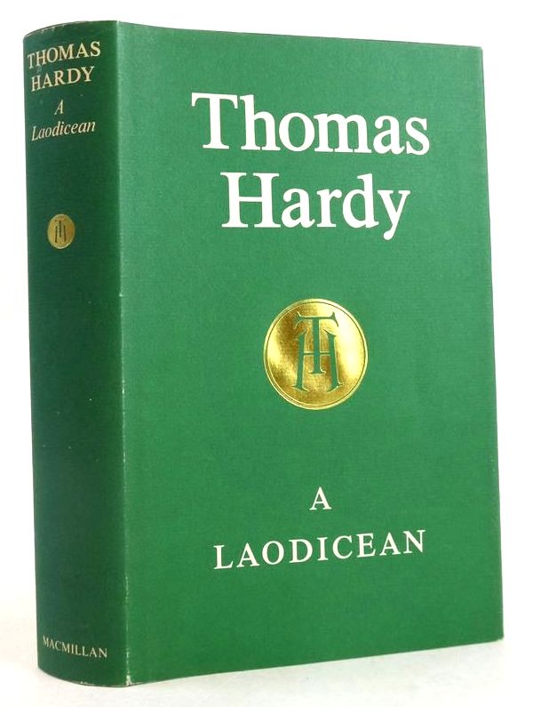 Cover of A LAODICEAN: A STORY OF TO-DAY (THE NEW WESSEX EDITION) by Thomas Hardy; Barbara Hardy; Ernest Hardy