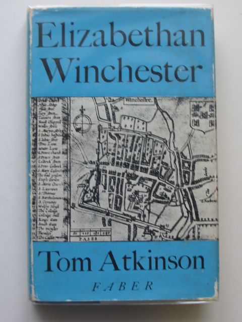 Cover of ELIZABETHAN WINCHESTER by Tom Atkinson