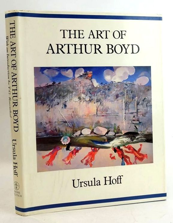 Cover of THE ART OF ARTHUR BOYD by Ursula Hoff; T.G. Rosenthal