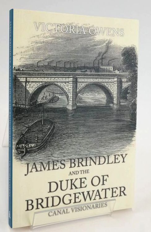 Cover of JAMES BRINDLEY AND THE DUKE OF BRIDGEWATER: CANAL VISIONARIES by Victoria Owens