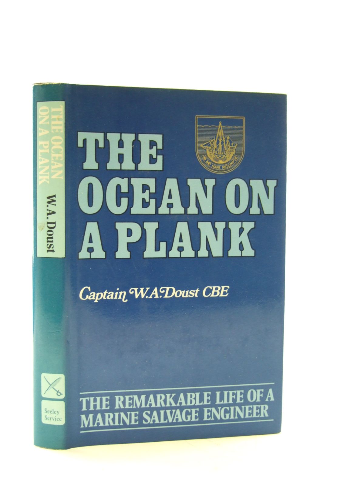 Cover of THE OCEAN ON A PLANK by W.A. Doust
