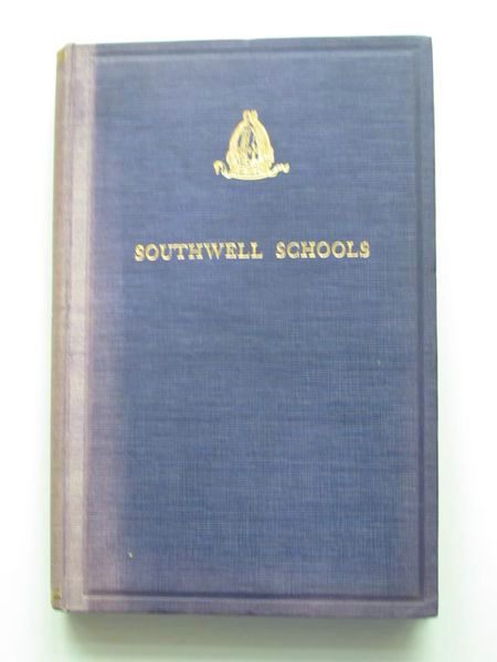 Cover of AN ACCOUNT OF THE GRAMMAR AND SONG SCHOOLS OF THE COLLEGIATE CHURCH OF BLESSED MARY THE VIRGIN OF SOUTHWELL by W.A. James