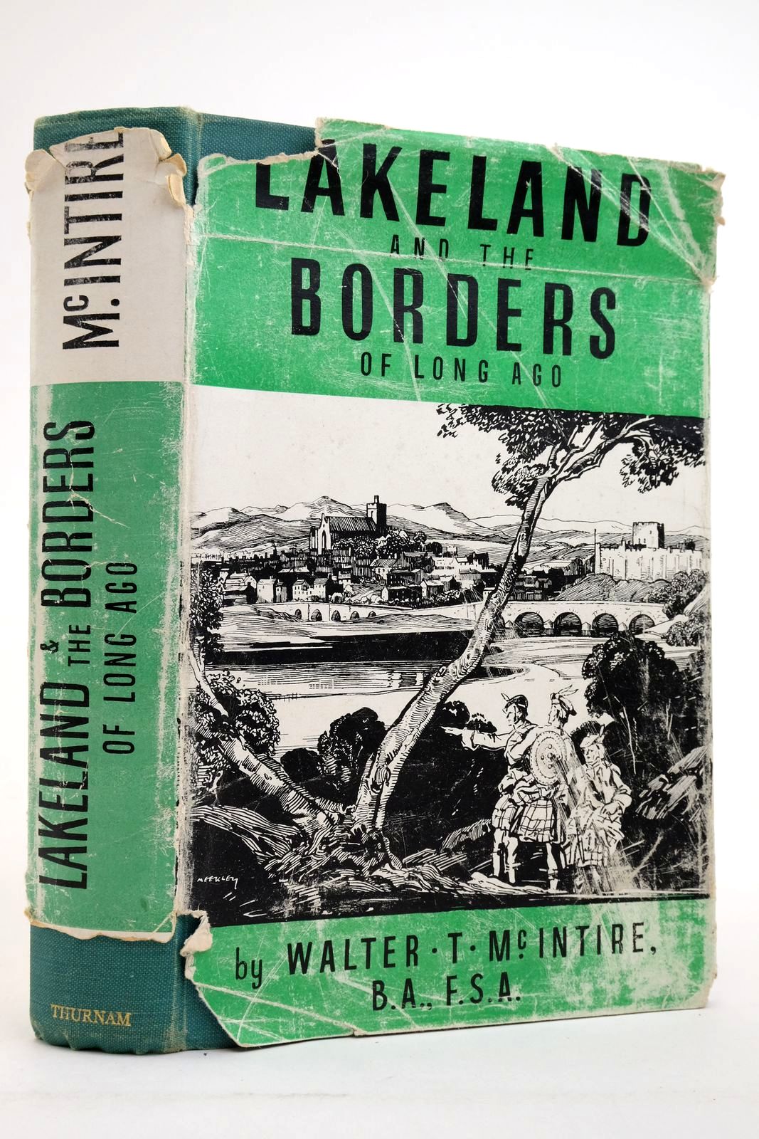 Cover of LAKELAND AND THE BORDERS OF LONG AGO by Walter T. McIntire