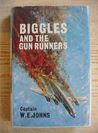 Cover of BIGGLES AND THE GUN RUNNERS by W.E. Johns