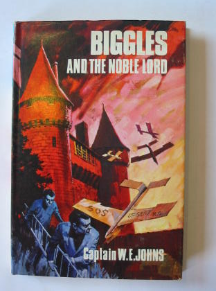 Cover of BIGGLES AND THE NOBLE LORD by W.E. Johns