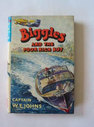 Cover of BIGGLES AND THE POOR RICH BOY by W.E. Johns