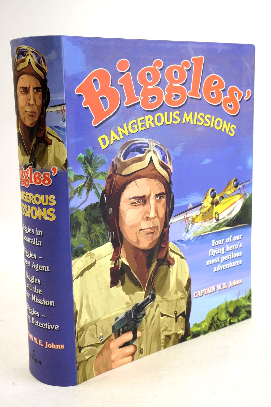 Cover of BIGGLES' DANGEROUS MISSIONS by W.E. Johns