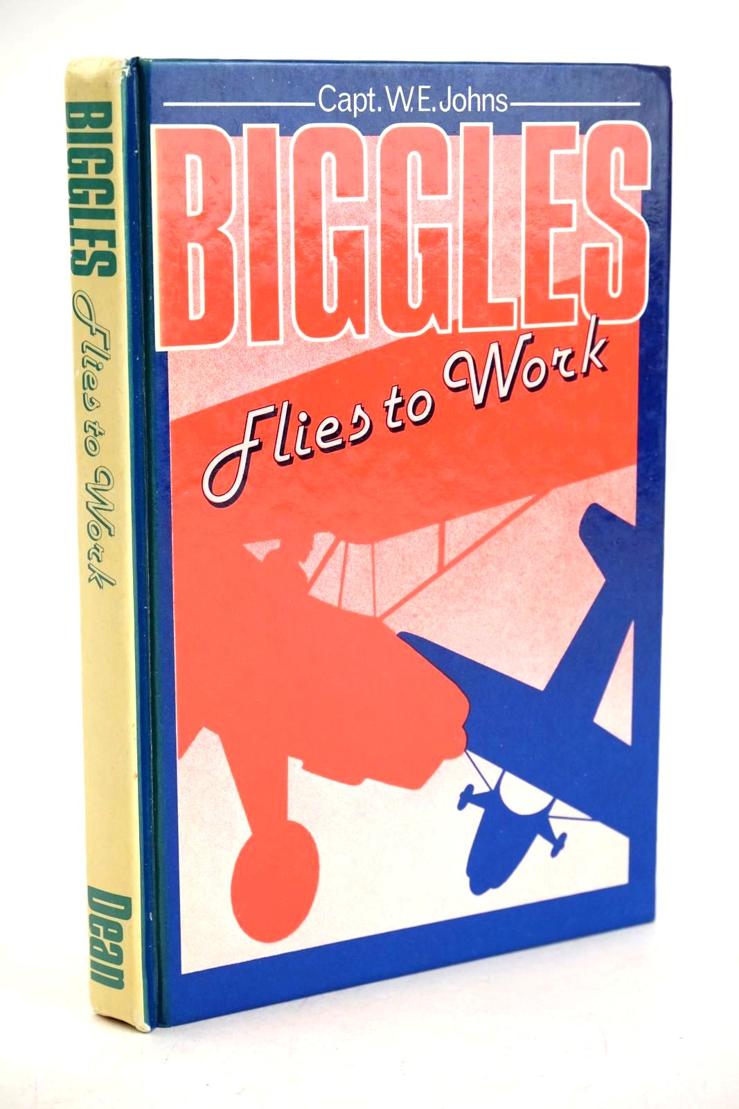 Cover of BIGGLES FLIES TO WORK by W.E. Johns