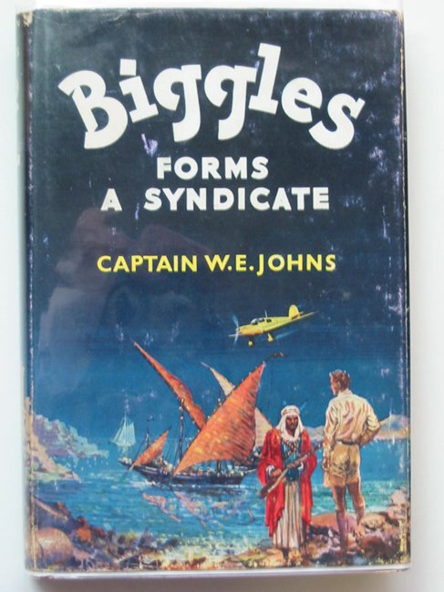 Cover of BIGGLES FORMS A SYNDICATE by W.E. Johns