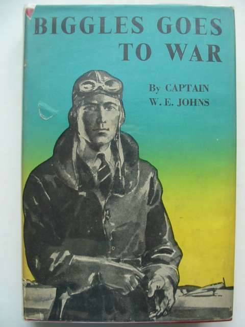 Cover of BIGGLES GOES TO WAR by W.E. Johns