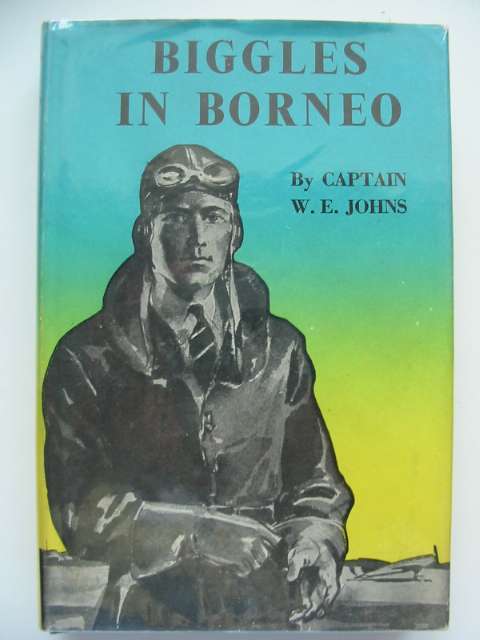 Cover of BIGGLES IN BORNEO by W.E. Johns
