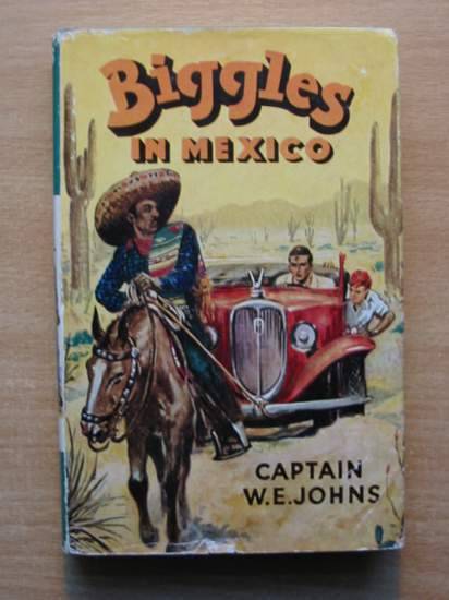 Cover of BIGGLES IN MEXICO by W.E. Johns