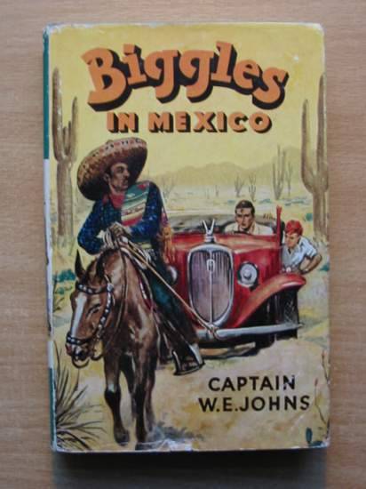 Cover of BIGGLES IN MEXICO by W.E. Johns