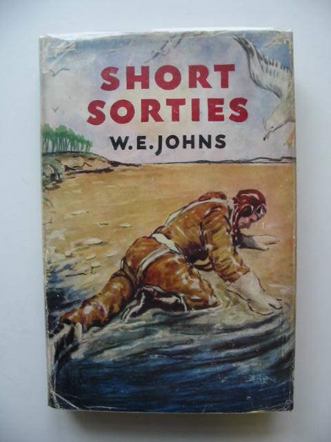 Cover of SHORT SORTIES by W.E. Johns