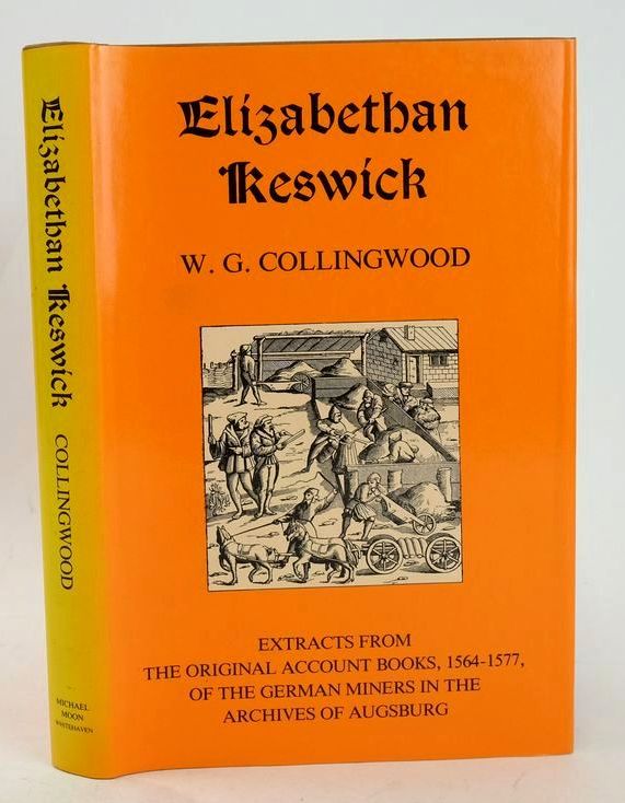 Cover of ELIZABETHAN KESWICK by W.G. Collingwood
