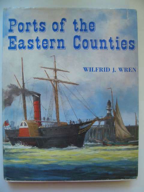 Cover of PORTS OF THE EASTERN COUNTIES by Wilfrid J. Wren