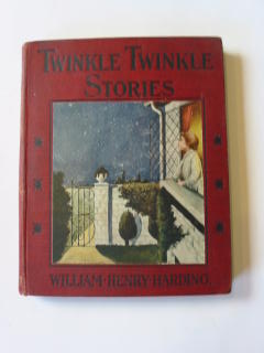Cover of TWINKLE TWINKLE STORIES by William Henry Harding