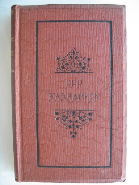 Cover of OLD KARNARVON A HISTORICAL ACCOUNT OF THE TOWN OF CARNARVON WITH NOTICES OF THE PARISH CHURCHES OF LLANBEBLIG &AMP; LLANFAGLAN by William Henry Jones