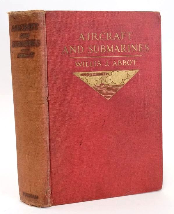 Cover of AIRCRAFT AND SUBMARINES by Willis J. Abbot