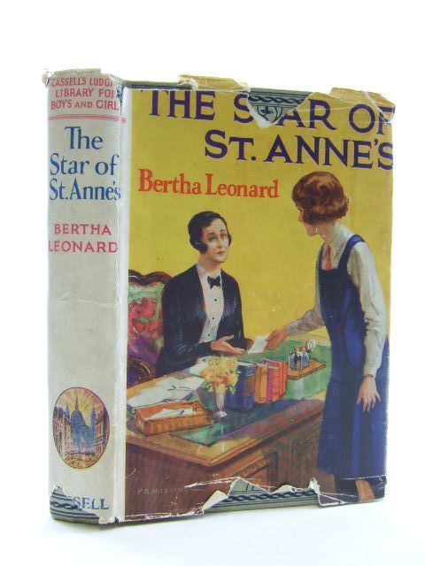 Photo of THE STAR OF ST. ANNE'S written by Leonard, Bertha published by Cassell &amp; Company Ltd (STOCK CODE: 1106452)  for sale by Stella & Rose's Books