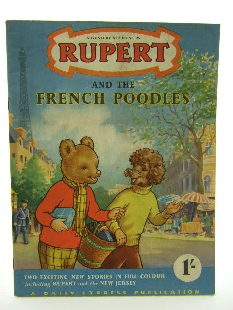 Photo of RUPERT ADVENTURE SERIES No. 25 - RUPERT AND THE FRENCH POODLES written by Bestall, Alfred published by Daily Express (STOCK CODE: 1106824)  for sale by Stella & Rose's Books