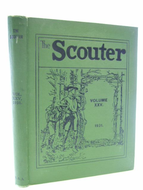 Photo of THE SCOUTER VOLUME XXV 1931 published by The Boy Scouts Association (STOCK CODE: 1106936)  for sale by Stella & Rose's Books