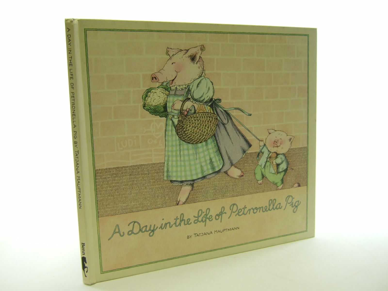 Photo of A DAY IN THE LIFE OF PETRONELLA PIG illustrated by Hauptmann, Tatjana published by Ernest Benn (STOCK CODE: 1107358)  for sale by Stella & Rose's Books