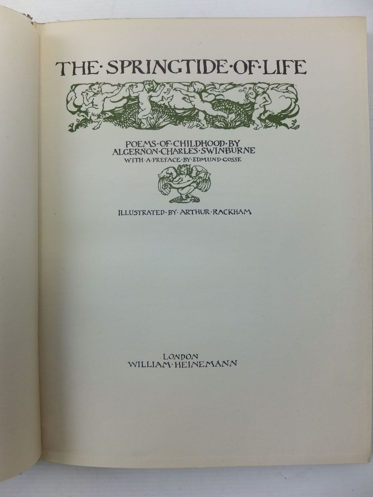 Photo of THE SPRINGTIDE OF LIFE written by Swinburne, Algernon C.
Gosse, Edmund illustrated by Rackham, Arthur published by William Heinemann (STOCK CODE: 1108627)  for sale by Stella & Rose's Books