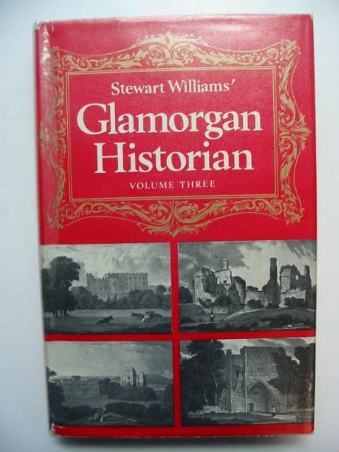 Photo of GLAMORGAN HISTORIAN VOLUME THREE written by Williams, Stewart published by D. Brown &amp; Sons Limited (STOCK CODE: 1201164)  for sale by Stella & Rose's Books