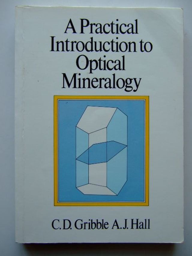 Stella & Rose's Books A PRACTICAL INTRODUCTION TO OPTICAL MINERALOGY