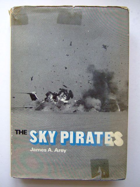 Photo of THE SKY PIRATES written by Arey, James A. published by Ian Allan (STOCK CODE: 1203394)  for sale by Stella & Rose's Books