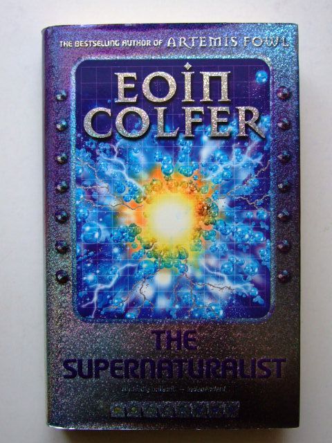 Photo of THE SUPERNATURALIST written by Colfer, Eoin published by Puffin Books (STOCK CODE: 1203758)  for sale by Stella & Rose's Books