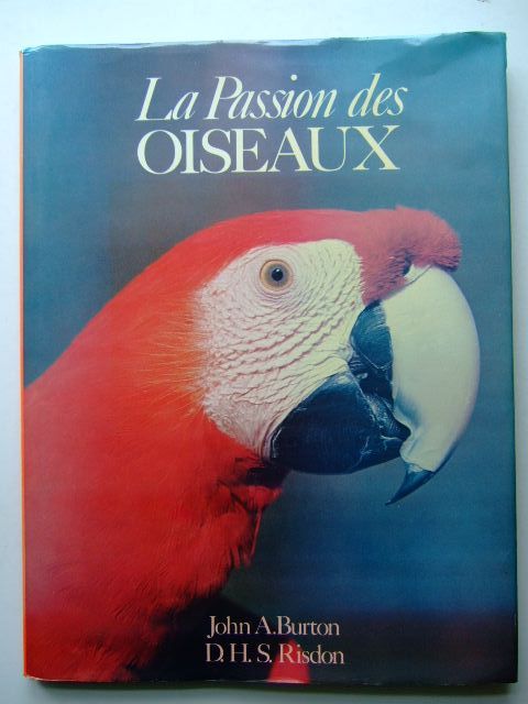 Photo of LA PASSION DES OISEAUX written by Burton, John A. Risdon, D.H.S. published by Grund (STOCK CODE: 1204229)  for sale by Stella & Rose's Books