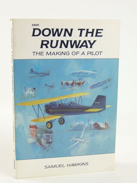 Photo of DOWN THE RUNWAY written by Hawkins, Samuel illustrated by Grant, George published by TAB Books (STOCK CODE: 1205326)  for sale by Stella & Rose's Books