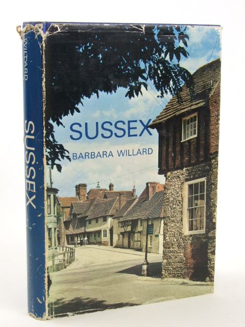Photo of SUSSEX written by Willard, Barbara published by B.T. Batsford (STOCK CODE: 1205431)  for sale by Stella & Rose's Books