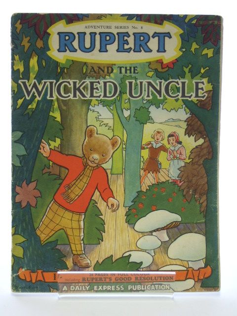 Photo of RUPERT ADVENTURE SERIES No. 8 - RUPERT AND THE WICKED UNCLE written by Bestall, Alfred illustrated by Bestall, Alfred published by Daily Express (STOCK CODE: 1205987)  for sale by Stella & Rose's Books