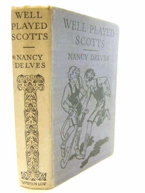 Photo of WELL PLAYED SCOTTS written by Delves, Nancy illustrated by M.L.P.,  published by Sampson Low, Marston &amp; Co. Ltd. (STOCK CODE: 1206175)  for sale by Stella & Rose's Books