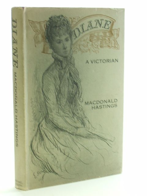 Photo of DIANE A VICTORIAN written by Hastings, Macdonald published by Michael Joseph (STOCK CODE: 1206263)  for sale by Stella & Rose's Books