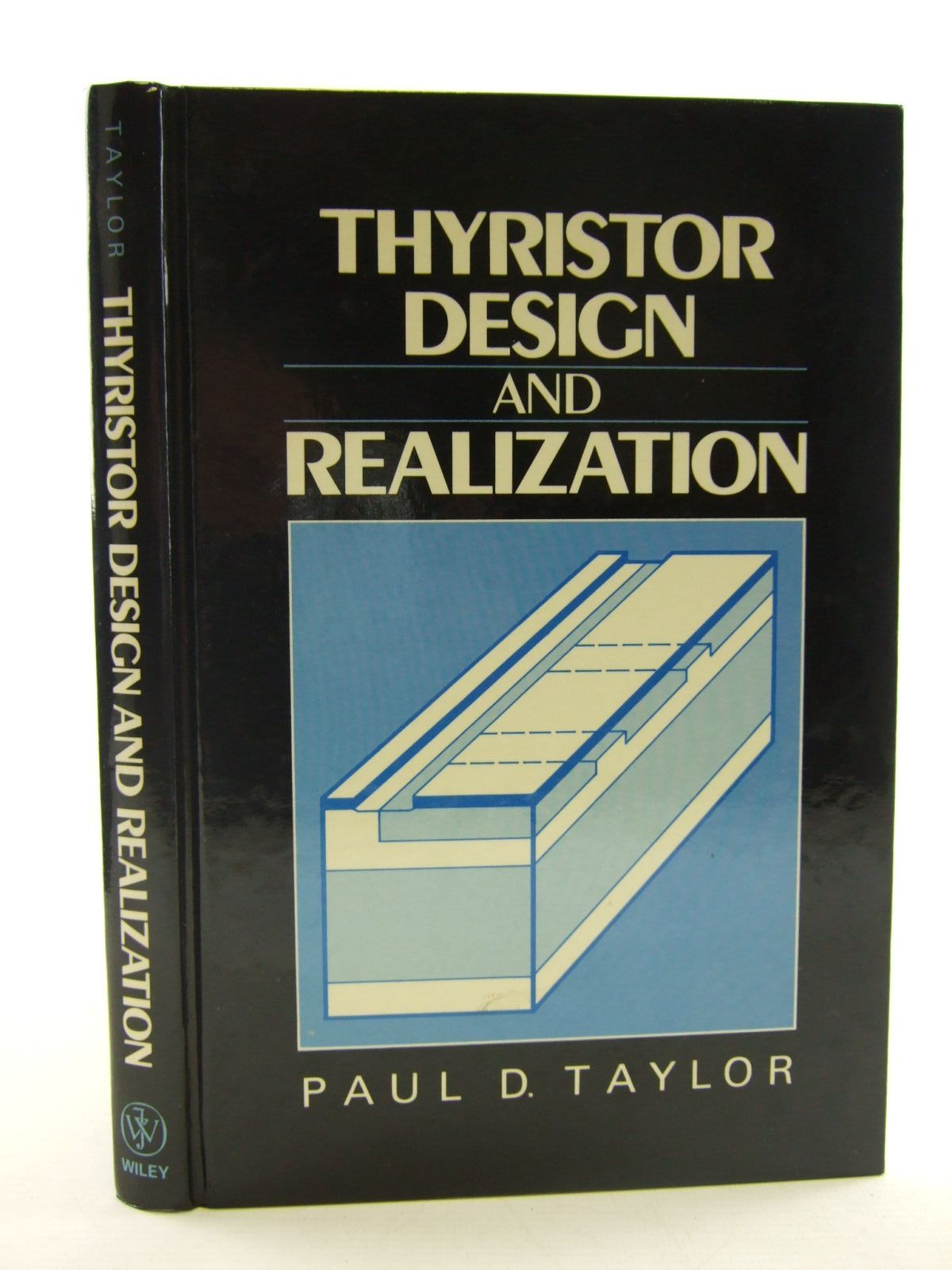 Photo of THYRISTOR DESIGN AND REALIZATION written by Taylor, Paul D. published by John Wiley &amp; Sons (STOCK CODE: 1206432)  for sale by Stella & Rose's Books
