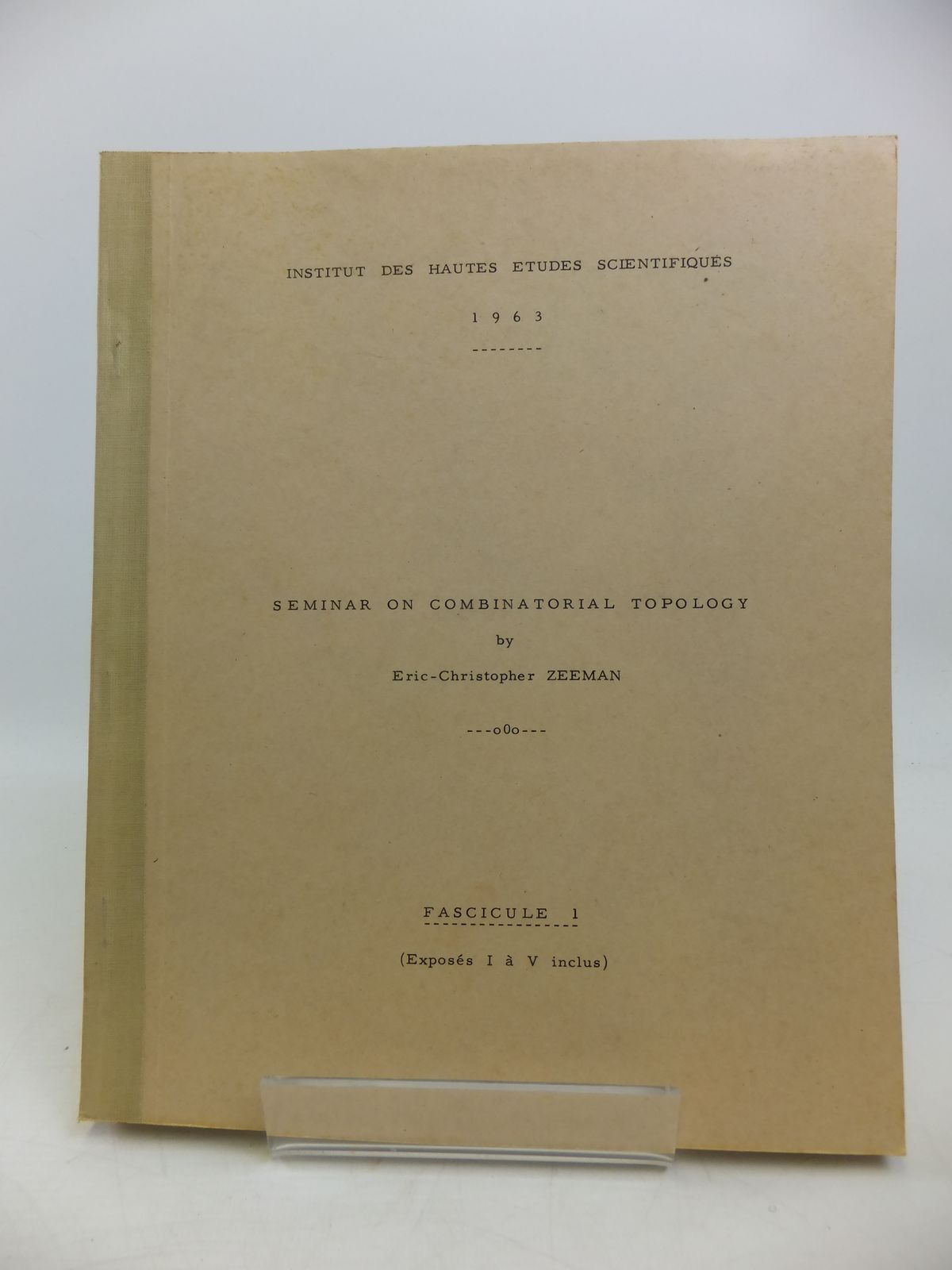 Photo of SEMINAR ON COMBINATORIAL TOPOLOGY written by Zeeman, Eric-Christopher published by Institut Des Hautes Etudes Scientifiques (STOCK CODE: 1208178)  for sale by Stella & Rose's Books