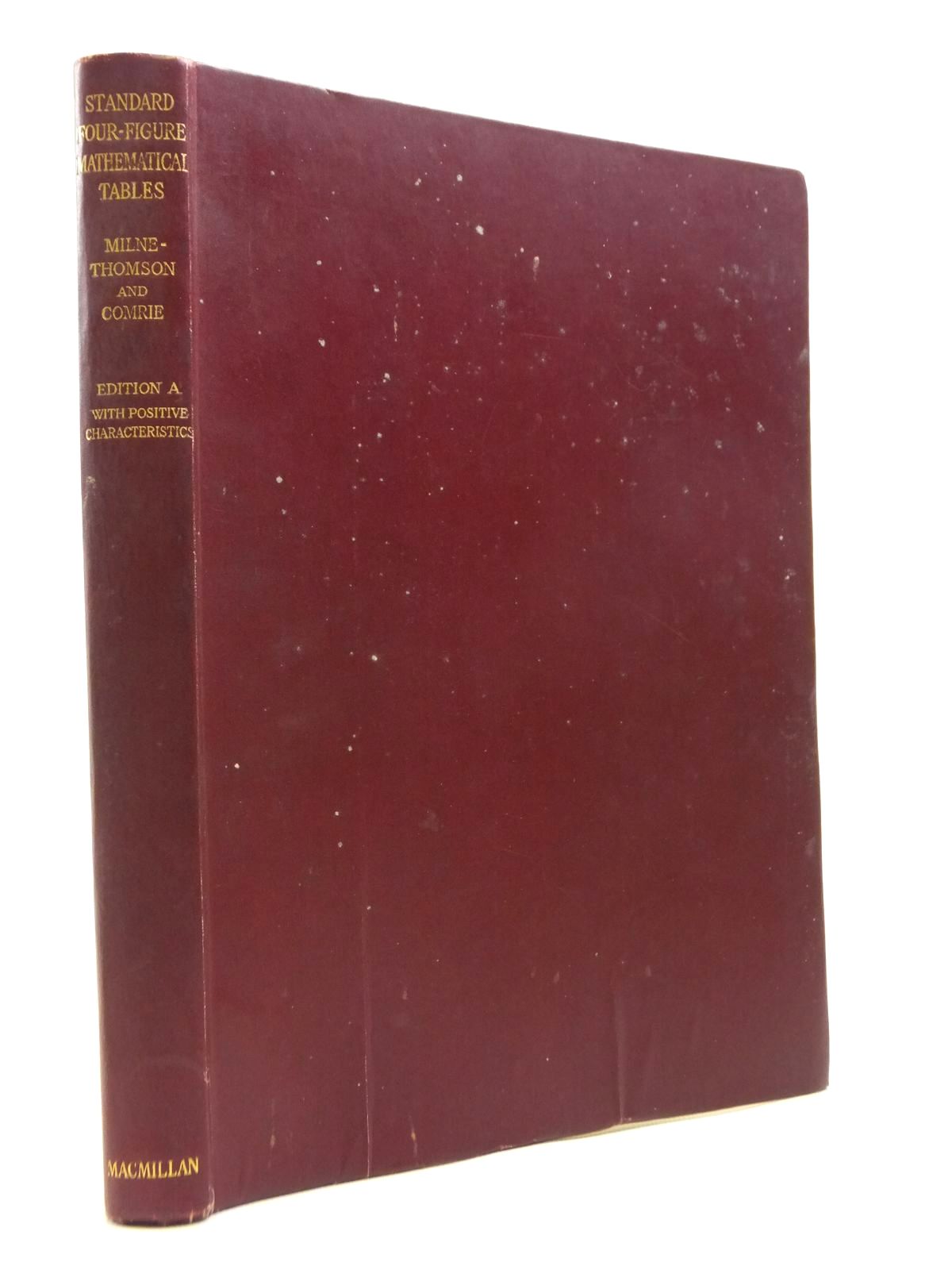 Photo of STANDARD FOUR-FIGURE MATHEMATICAL TABLES- Stock Number: 1208314