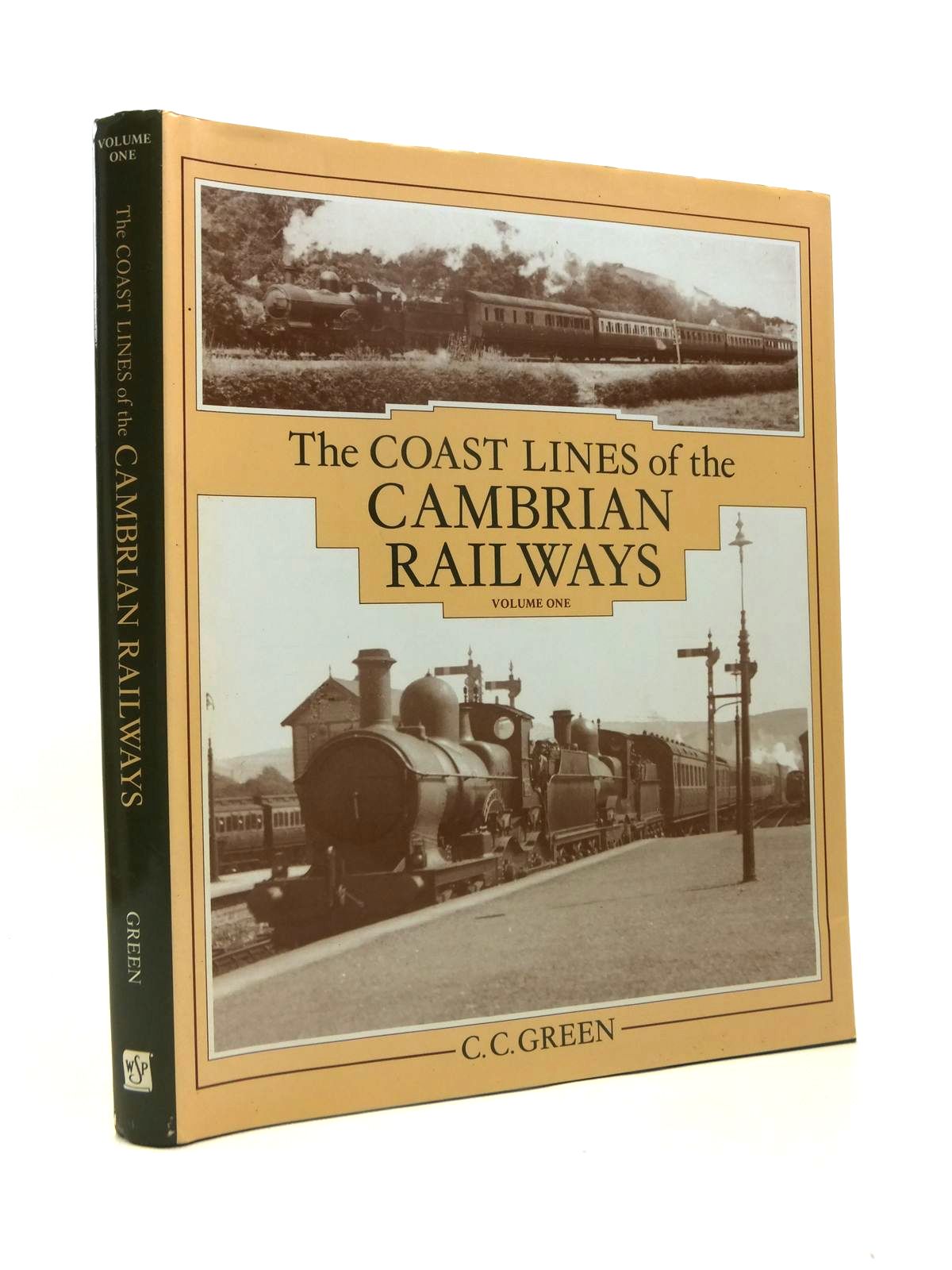 Photo of THE COAST LINES OF THE CAMBRIAN RAILWAYS VOLUME ONE written by Green, C.C. published by Wild Swan Publications (STOCK CODE: 1208517)  for sale by Stella & Rose's Books