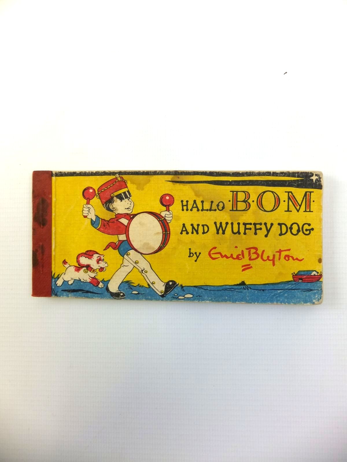 Photo of HALLO BOM AND WUFFY DOG written by Blyton, Enid illustrated by Paul-Hoye, R. published by Brockhampton Press (STOCK CODE: 1208537)  for sale by Stella & Rose's Books