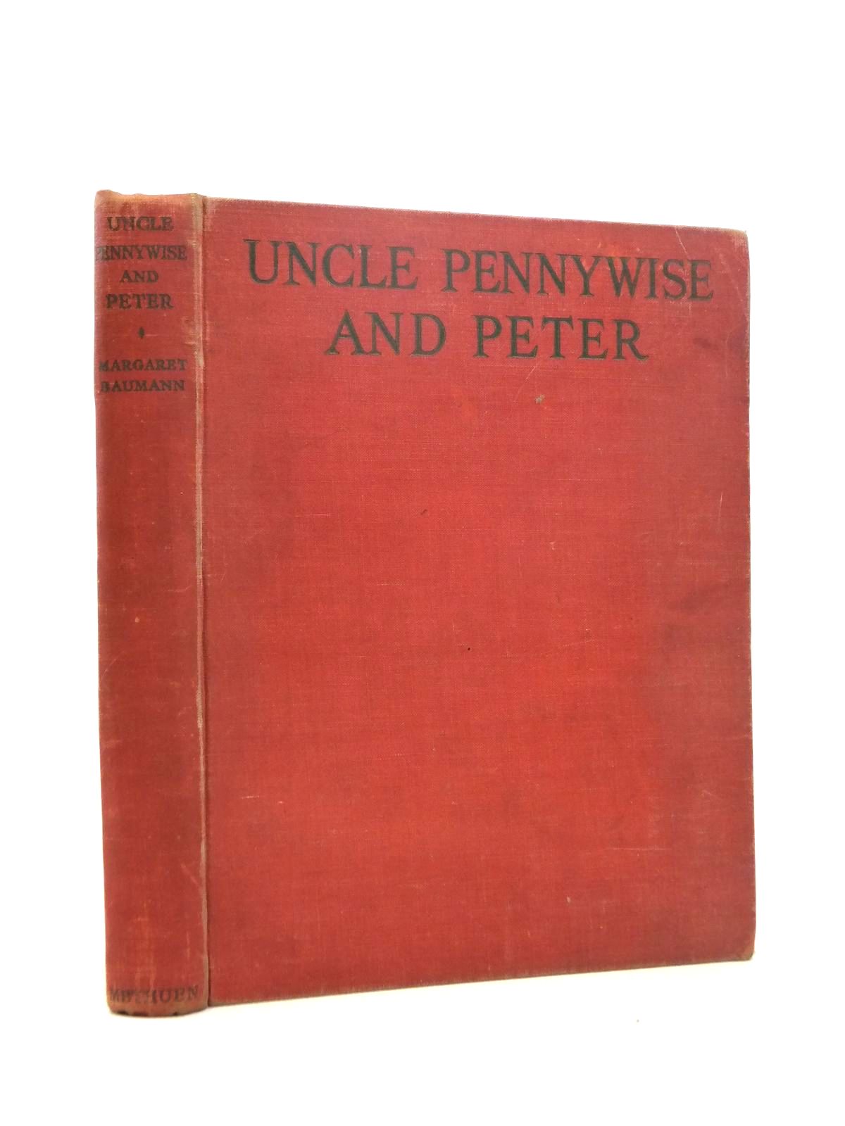 Photo of UNCLE PENNYWISE AND PETER written by Baumann, Margaret illustrated by Lees, Clifford published by Methuen &amp; Co. Ltd. (STOCK CODE: 1208555)  for sale by Stella & Rose's Books