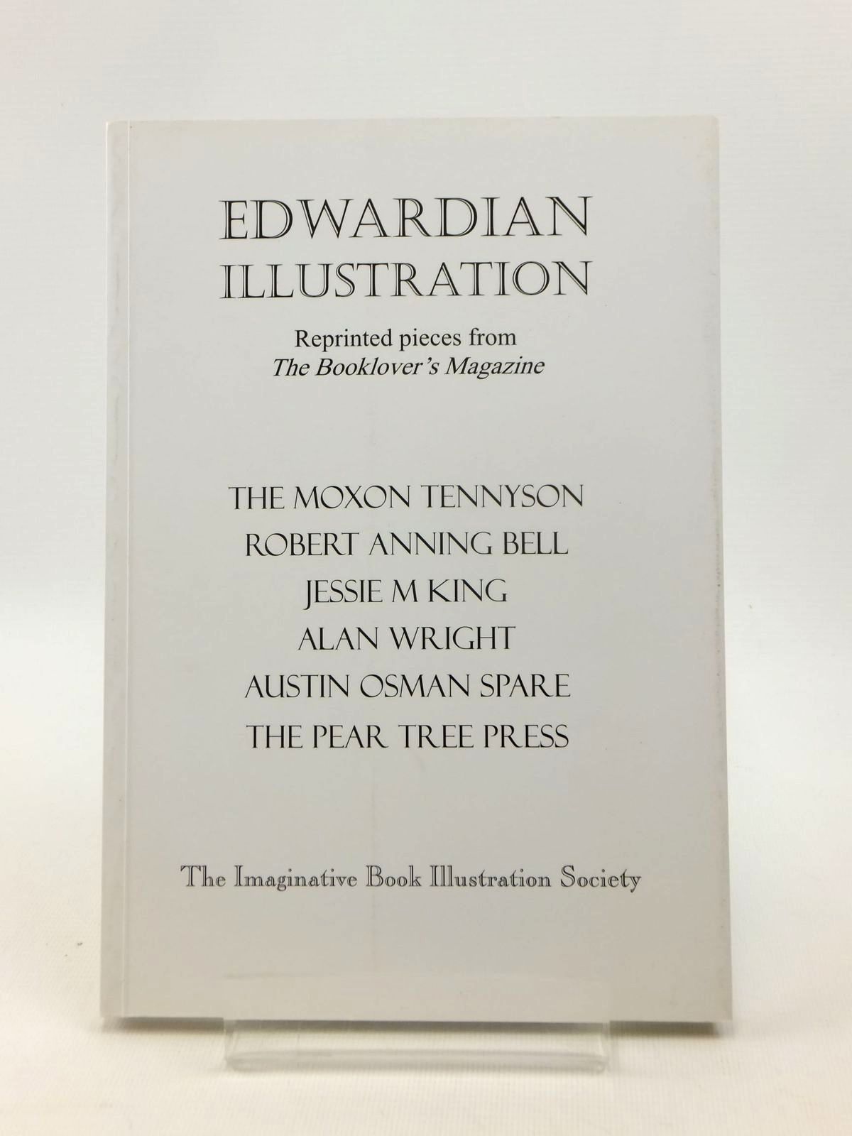 Photo of EDWARDIAN ILLUSTRATION written by Steenson, Martin Hardie, Martin Dennis, G.R. et al, published by The Imaginative Book Illustration Society (STOCK CODE: 1208608)  for sale by Stella & Rose's Books