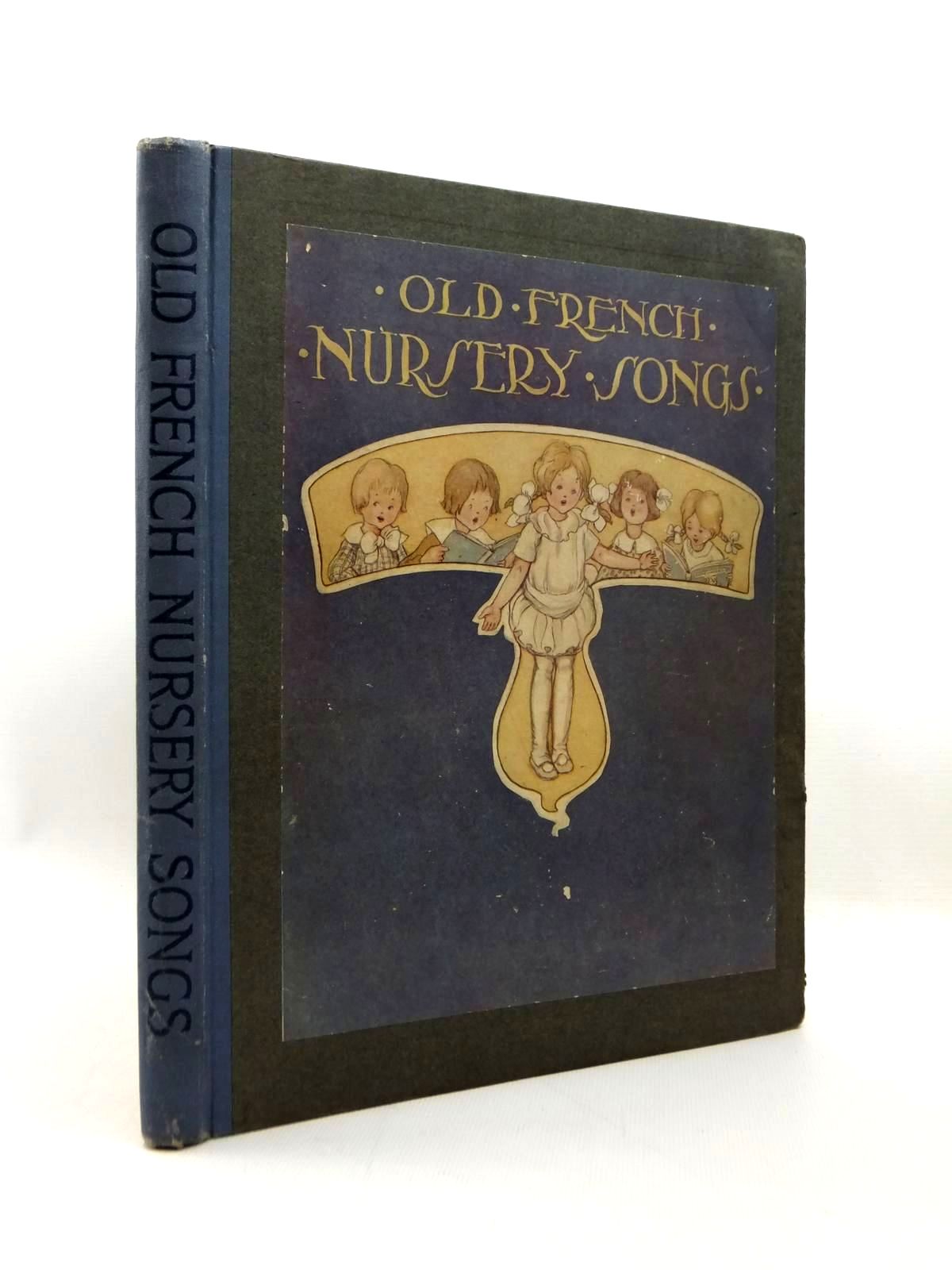 Photo of OLD FRENCH NURSERY SONGS written by Mansion, Horace illustrated by Anderson, Anne published by George G. Harrap &amp; Co. Ltd. (STOCK CODE: 1208799)  for sale by Stella & Rose's Books