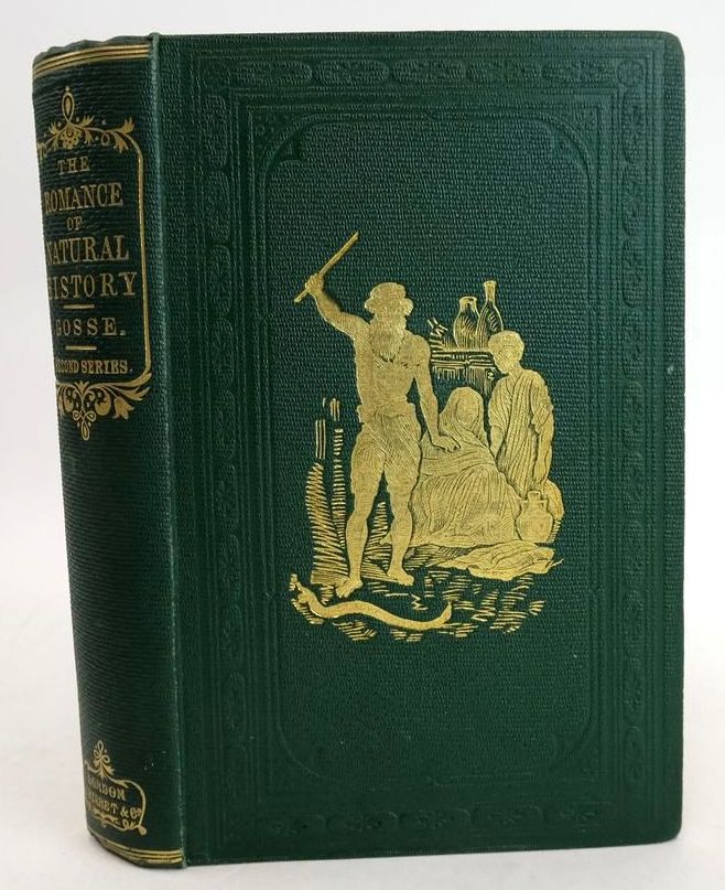 Photo of THE ROMANCE OF NATURAL HISTORY written by Gosse, Philip Henry illustrated by Gosse, Philip Henry published by James Nisbet &amp; Co. (STOCK CODE: 1208996)  for sale by Stella & Rose's Books