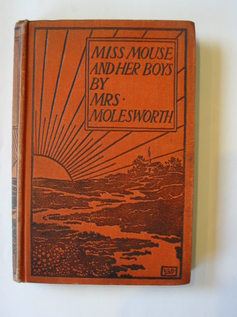 Photo of MISS MOUSE AND HER BOYS written by Molesworth, Mrs. illustrated by Brooke, L. Leslie published by Macmillan &amp; Co. Ltd. (STOCK CODE: 1302863)  for sale by Stella & Rose's Books